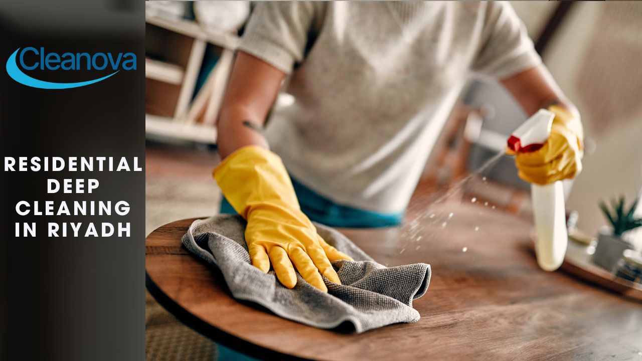 Residential Deep Cleaning in Riyadh